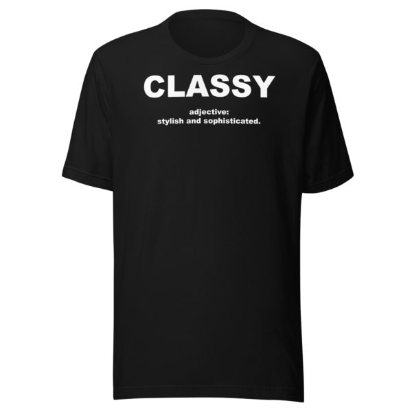 CLASSY Unisex t-shirt