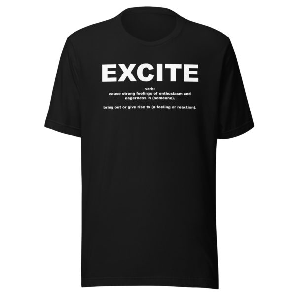 EXCITE Unisex t-shirt