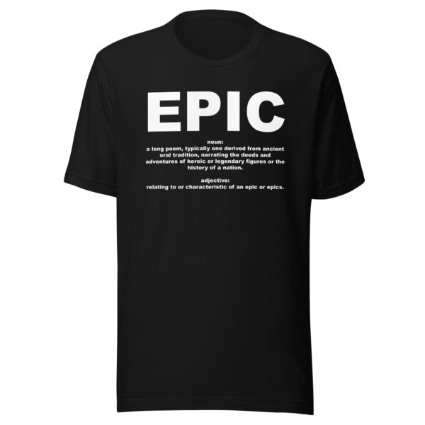 EPIC Unisex t-shirt