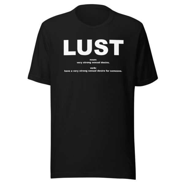 LUST Unisex t-shirt