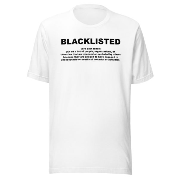 BLACKLISTED Unisex t-shirt