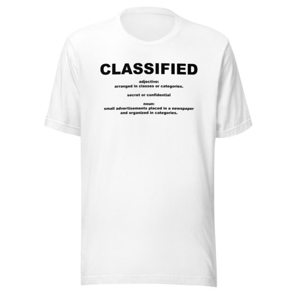 CLASSIFIED Unisex t-shirt