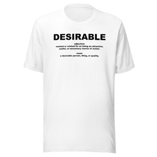 DESIRABLE Unisex t-shirt