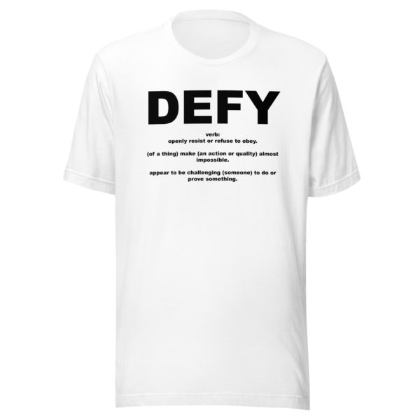 DEFY Unisex t-shirt