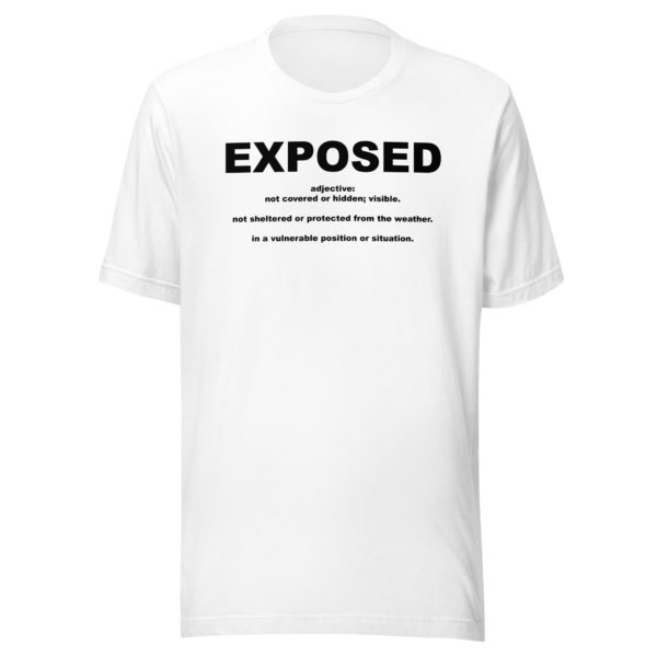 EXPOSED Unisex t-shirt