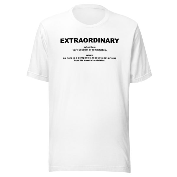 EXTRAORDINARY Unisex t-shirt