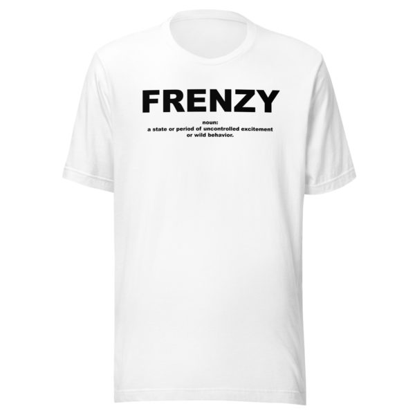 FRENZY Unisex t-shirt