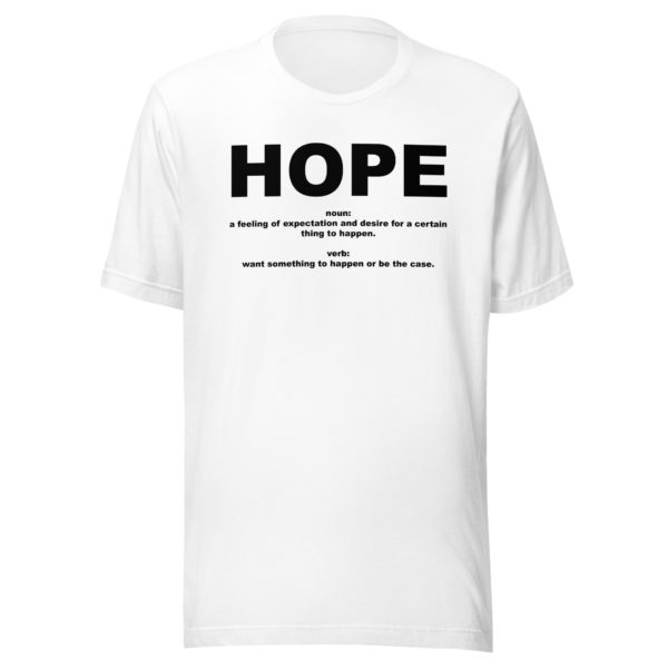 HOPE Unisex t-shirt