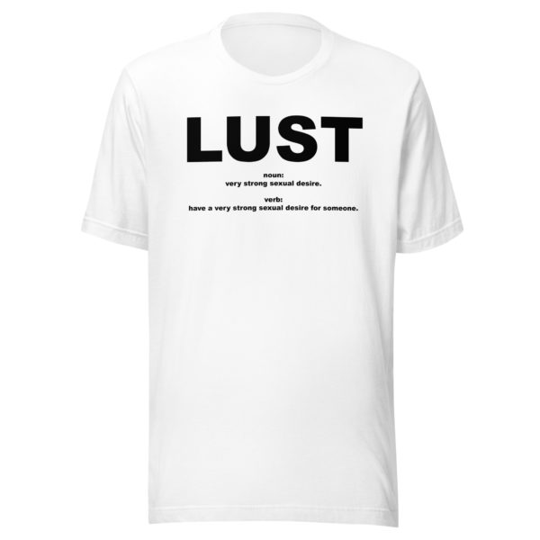 LUST Unisex t-shirt