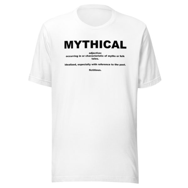 MYTHICAL Unisex t-shirt