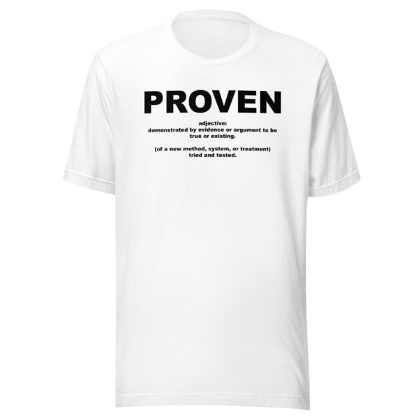 PROVEN Unisex t-shirt