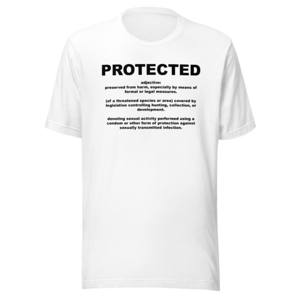 PROTECTED Unisex t-shirt