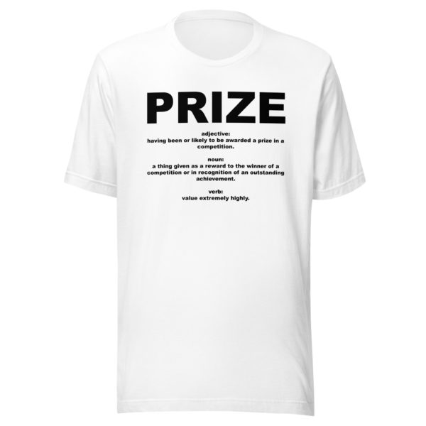 PRIZE Unisex t-shirt