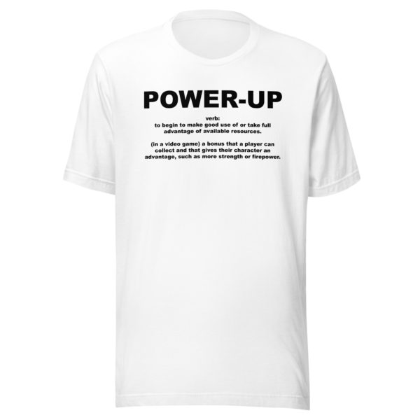 POWER-UP Unisex t-shirt