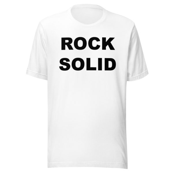 ROCK SOLID Unisex t-shirt