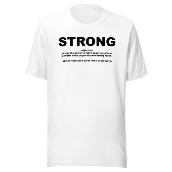 STRONG Unisex t-shirt