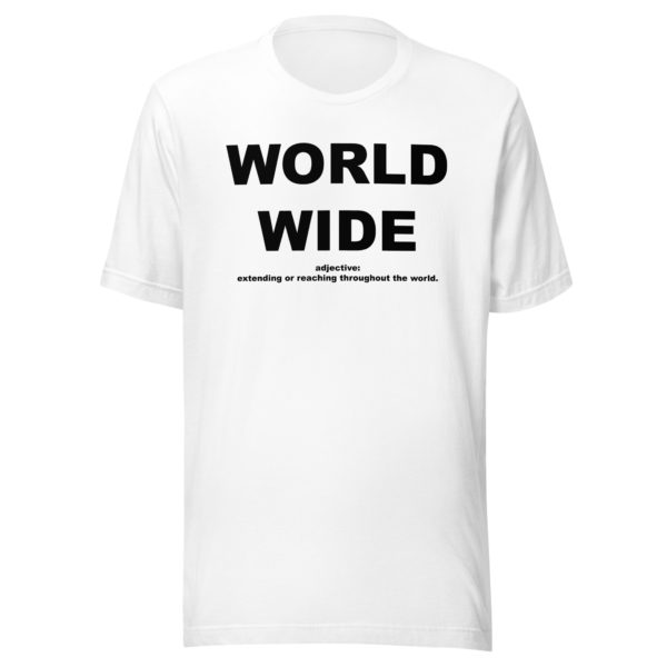 WORLD WIDE Unisex t-shirt