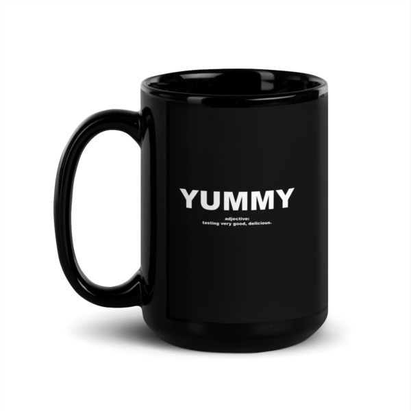 YUMMY Black Glossy Mug - Image 4