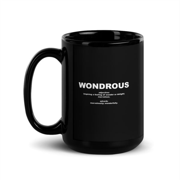 WONDROUS Black Glossy Mug - Image 4