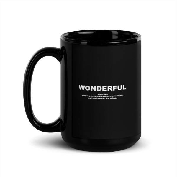 WONDERFUL Black Glossy Mug - Image 4