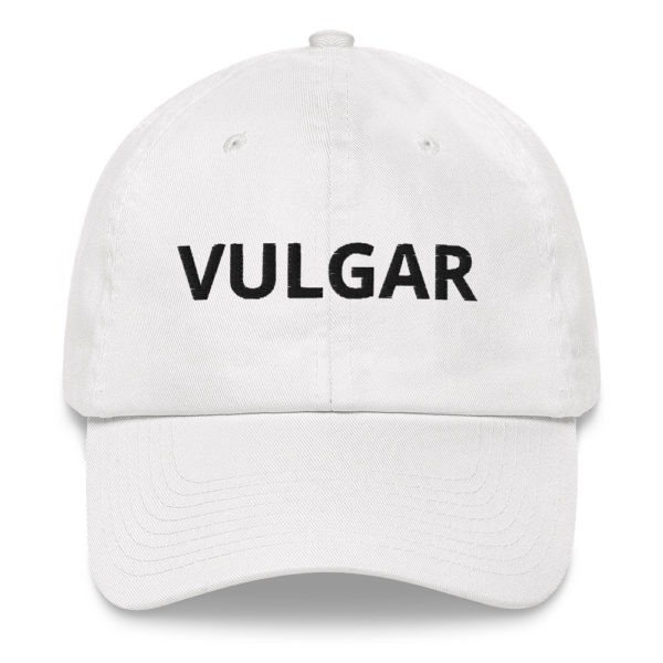 VULGAR Dad hat