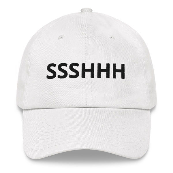 SSSHHH Dad hat