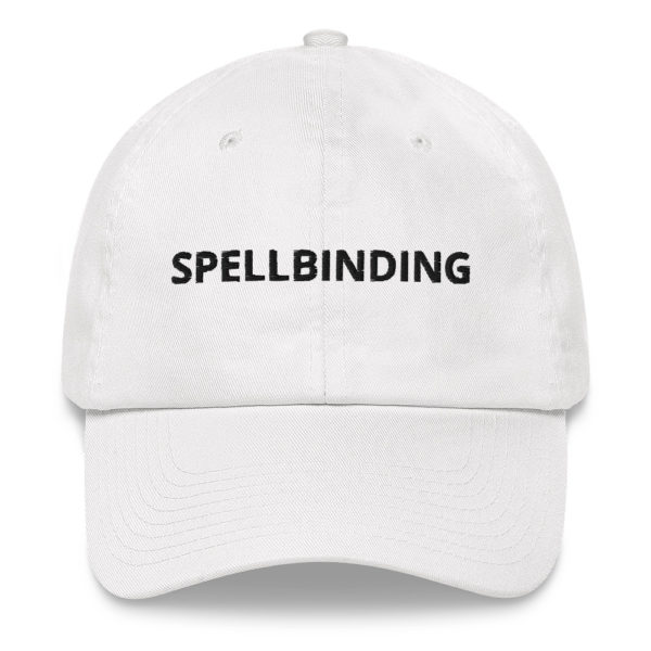 SPELLBINDING Dad hat