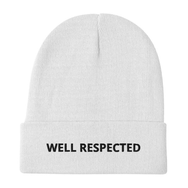 WELL RESPECTED Embroidered Beanie