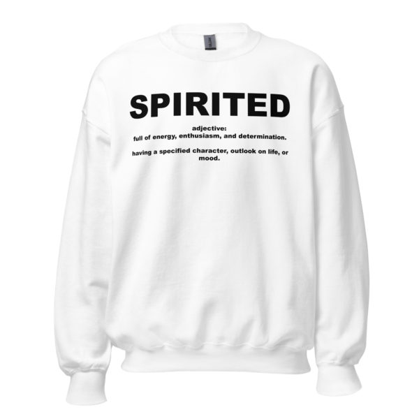 SPIRITED Unisex Sweatshirt