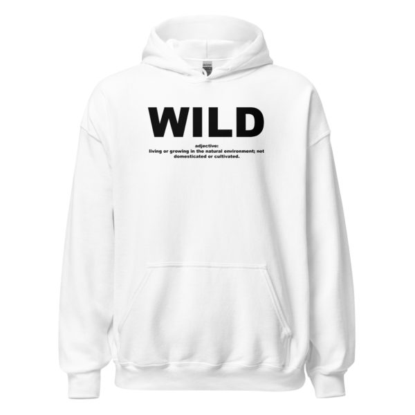 WILD Unisex Hoodie