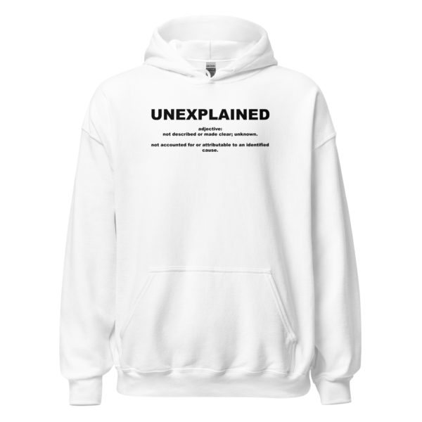 UNEXPLAINED Unisex Hoodie