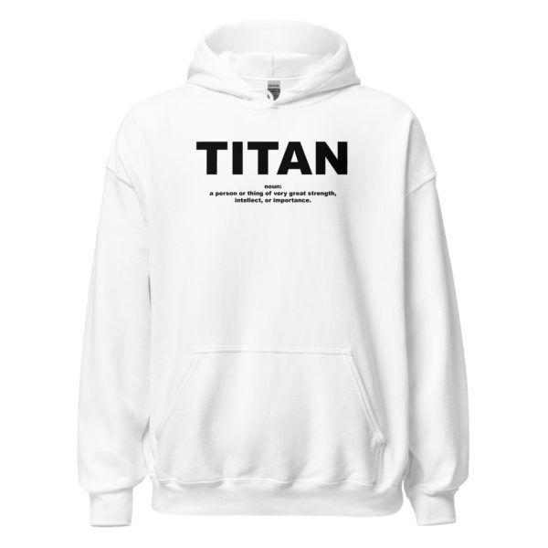 TITAN Unisex Hoodie