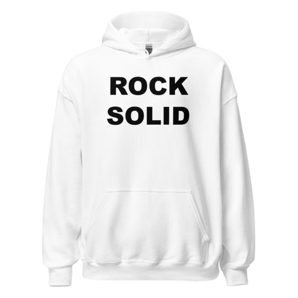 ROCK SOLID Unisex Hoodie