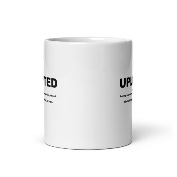 UPLIFTED White glossy mug - Image 3