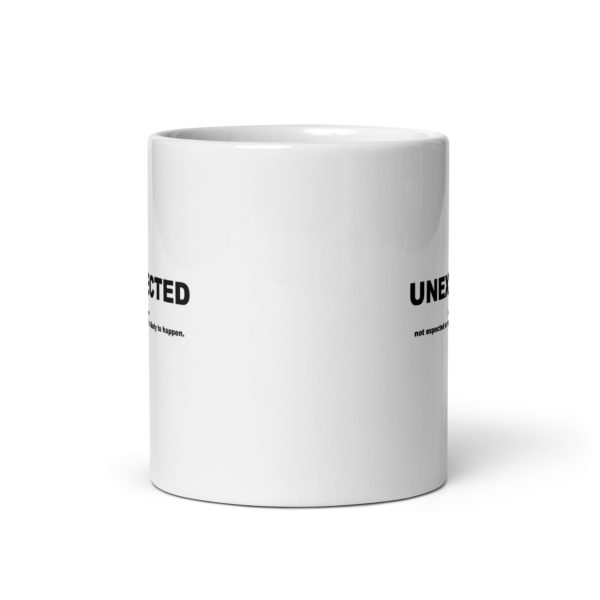 UNEXPECTED White glossy mug - Image 3