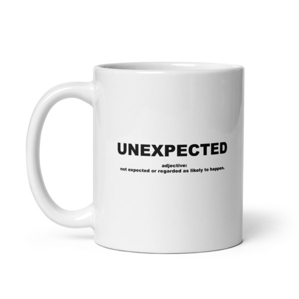 UNEXPECTED White glossy mug - Image 2