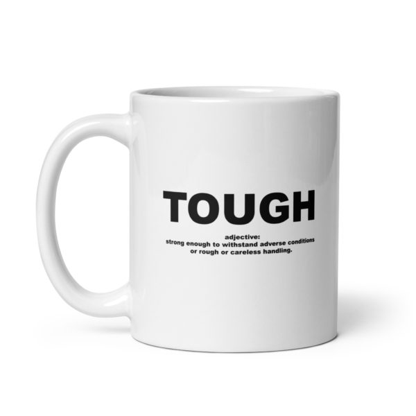 TOUGH White glossy mug - Image 2