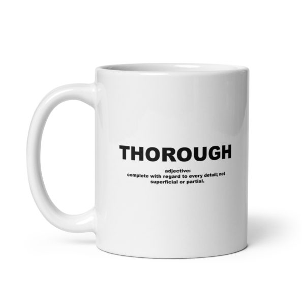 THOROUGH White glossy mug - Image 2