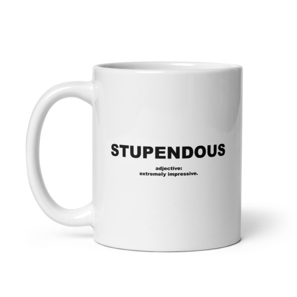 STUPENDOUS White glossy mug - Image 2