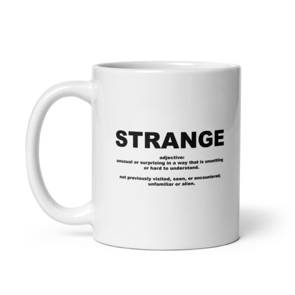 STRANGE White glossy mug - Image 2