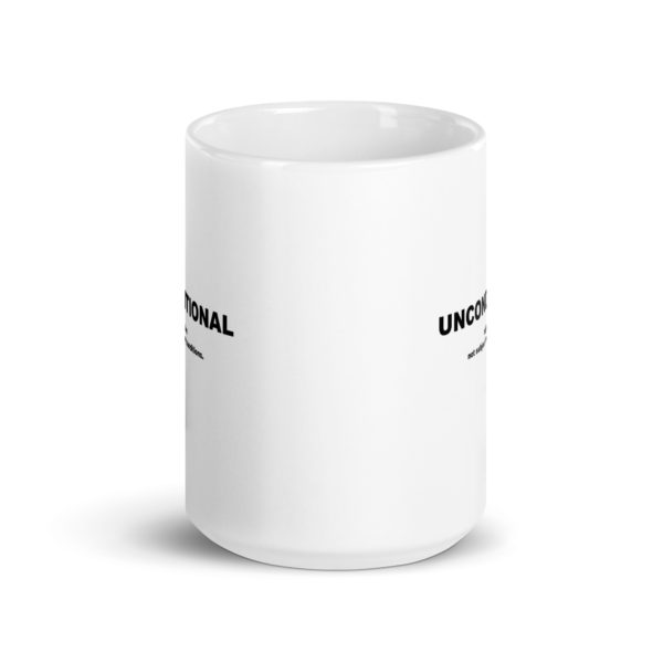 UNCONDITIONAL White glossy mug - Image 6