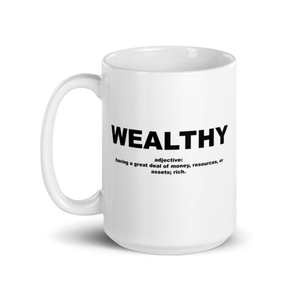 WEALTHY White glossy mug - Image 5