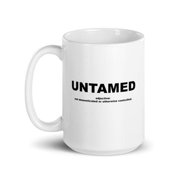 UNTAMED White glossy mug - Image 5