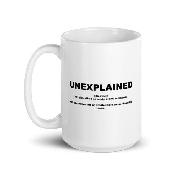 UNEXPLAINED White glossy mug - Image 5