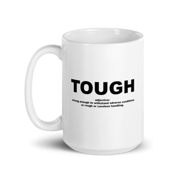 TOUGH White glossy mug - Image 5