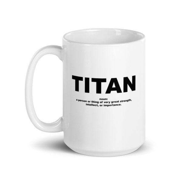 TITAN White glossy mug - Image 5