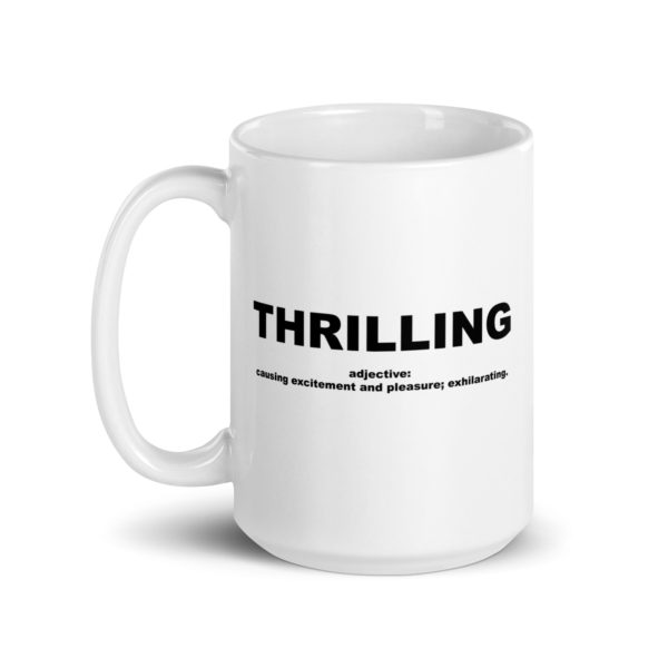 THRILLING White glossy mug - Image 5