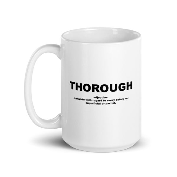 THOROUGH White glossy mug - Image 5