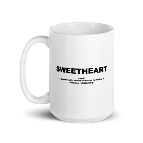 SWEETHEART White glossy mug - Image 5