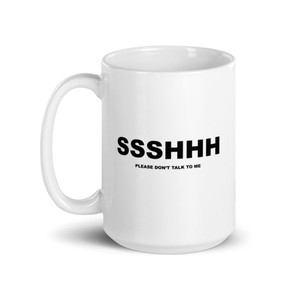 SSSHHH White glossy mug - Image 5